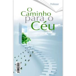 O Caminho Para o Ceu (Professor)