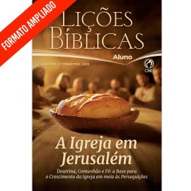 Lições Bíblicas Adultos Aluno Ampliada ( 3 trimestre / 2025 )