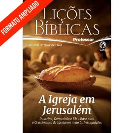 Lições Bíblicas Adultos Professor Ampliada ( 3 trimestre / 2025 )