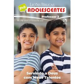 LICOES BIBLICAS PRE-ADOLESCENTES PROFESSOR (3 TRIMESTRE / 2026)