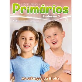 LICOES BIBLICAS PRIMARIOS PROFESSOR (3 TRIMESTRE / 2026)