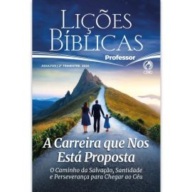 LICOES BIBLICAS ADULTOS PROFESSOR CAPA DURA (2 TRIMESTRE / 2024)