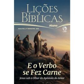 LICOES BIBLICAS ADULTOS ALUNO (2 TRIMESTRE / 2025)