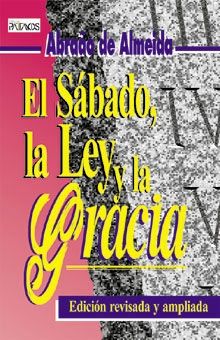 Sábado, la Ley y la Gracia