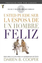 Usted puede ser la esposa de un hombre feliz (Bolsillo)