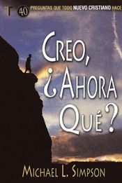 Creo, ¿Ahora qué?