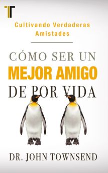 Cómo ser un mejor amigo de por vida