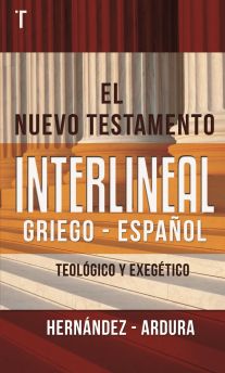El Nuevo Testamento Interlineal Griego - Español