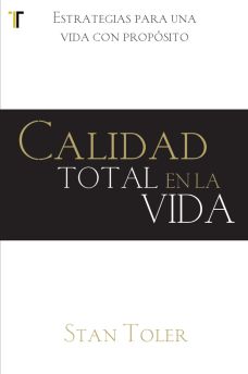 Calidad Total en la Vida