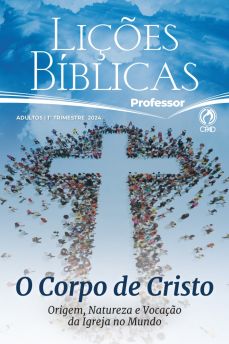 LICOES BIBLICAS ADULTOS PROFESSOR (1 TRIMESTRE / 2024)