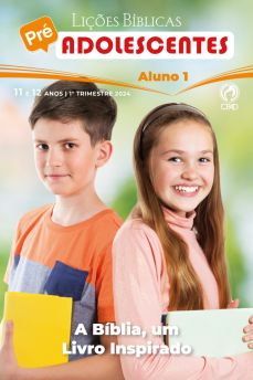 LICOES BIBLICAS ADOLESCENTES ALUNO (1 TRIMESTRE / 2024)