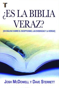 ¿Es la Biblia veraz?